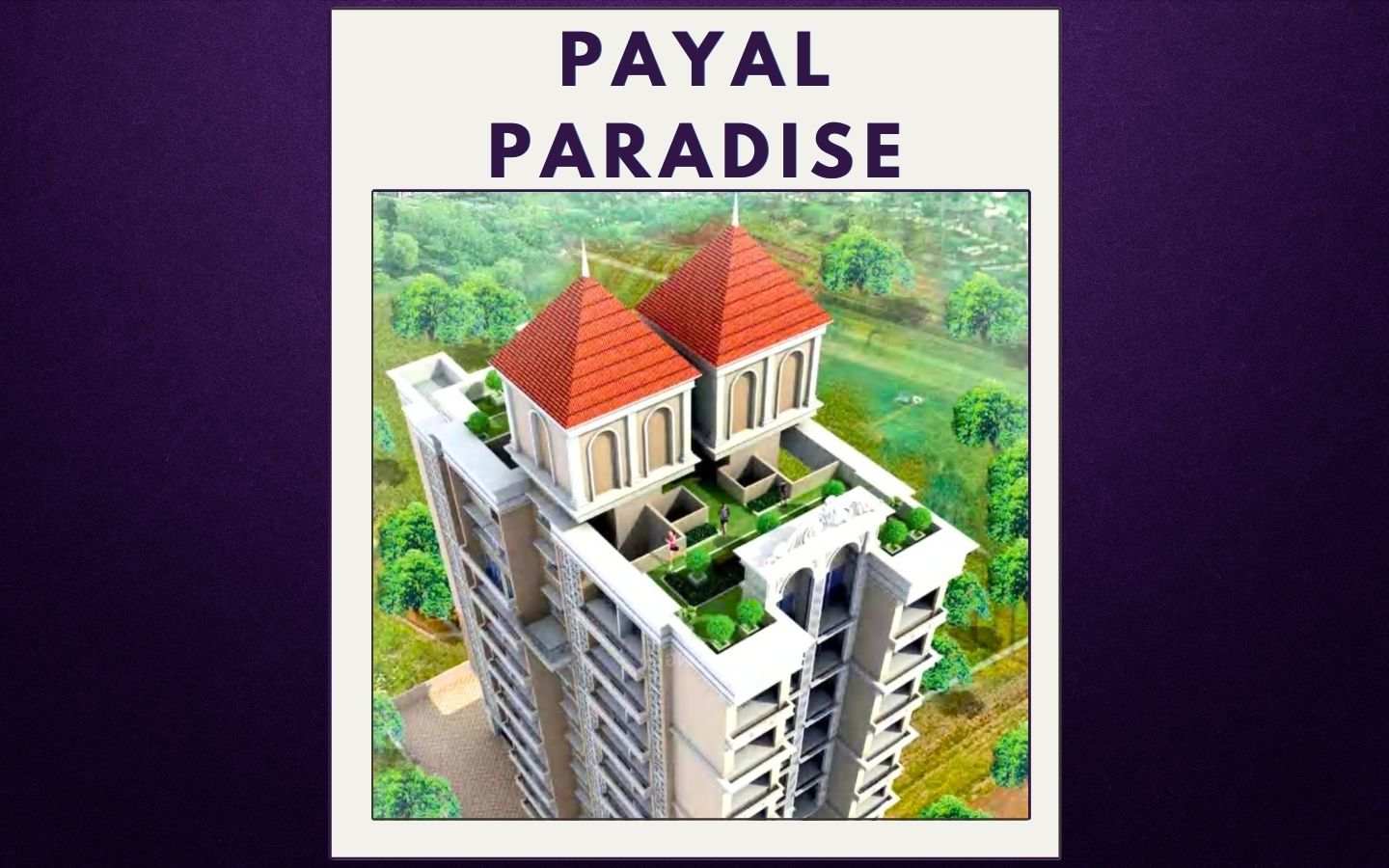 Payal Paradise