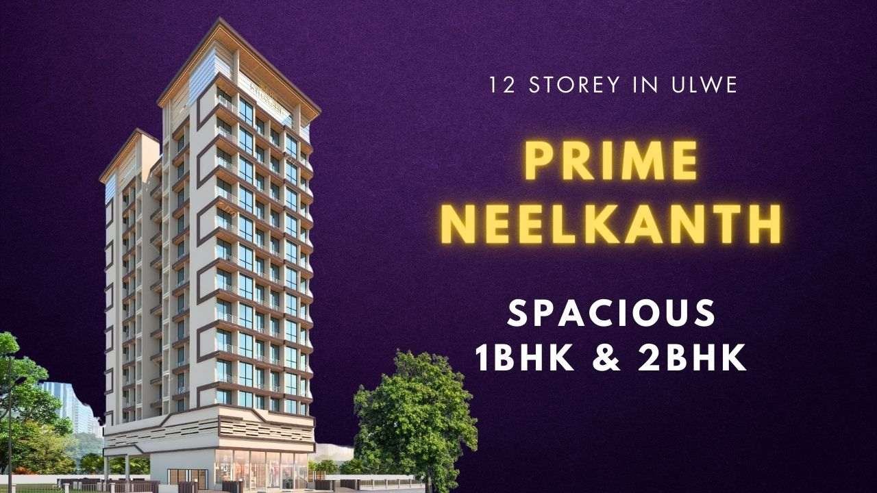 prime neelkanth ulwe